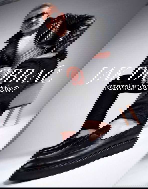 Jak dobrać rozmiar butów?